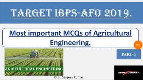 Agricultural engineering MCQs