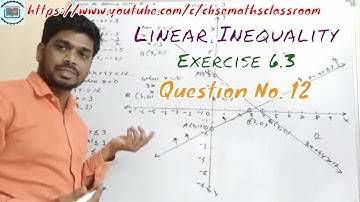 Class 11th, Chapter 6, Linear Inequality, 12th question of exercise 6.3