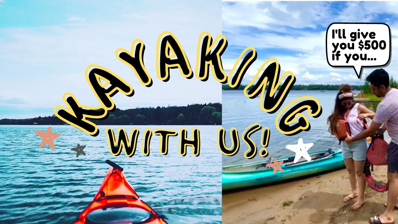 Let’s go Kayaking- short funny vlog - YouTube