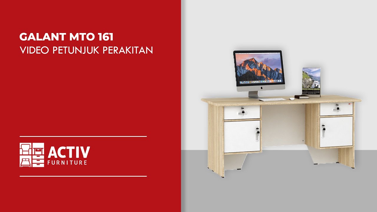 Tutorial Perakitan: Galant MTO 161 Activ Furniture | Meja kantor