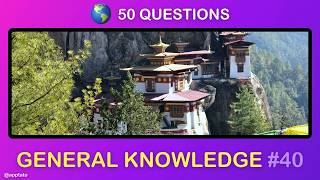 GENERAL KNOWLEDGE TRIVIA QUIZ #40 - 50 General Knowledge Trivia Questions and Answers Pub Quiz