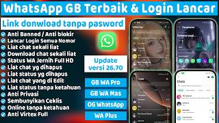 GB WhatsApp Terbaru Fix Login Lancar buat Semua Nomor ⚡ WA Mod Paling Bagus
