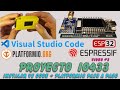 Proyecto IO433 #2: Instalando VsCode y Plaformio.