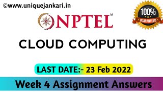 Cloud Computing NPTEL Assignment 4 Answers 2022 || Unique Jankari