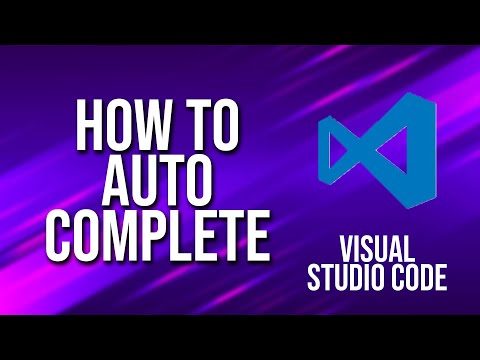 How To Autocomplete Visual Studio Code Tutorial