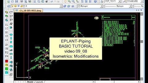 EPLANT-Piping Basic Tutorial: Isometric - Modifications (pde_09_08)