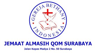 IBADAH RAYA 1 BETHANY KAPAS MADYA | Pembicara : Gembala Sidang