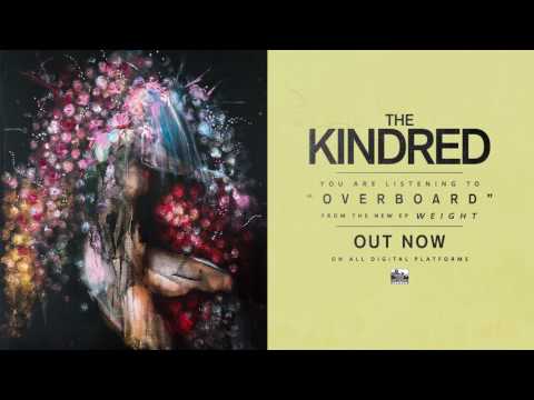 THE KINDRED - Overboard