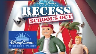 Recess: School's Out - Disneycember