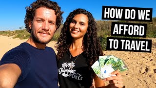 HOW WE AFFORD TO TRAVEL FULL TIME & HOW MUCH WE SAVED
