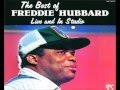 Freddie Hubbard - Red Clay (Live)