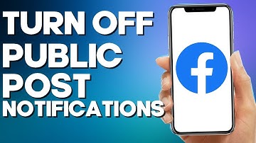 How to Turn off Public Post Notifications on Facebook Mobile App