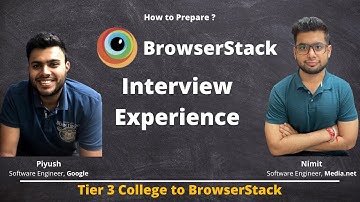Tier 3 to 15+ LPA || Nimit || BrowserStack Interview Experience