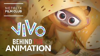 Behind The Animation Of Vivo Netflix