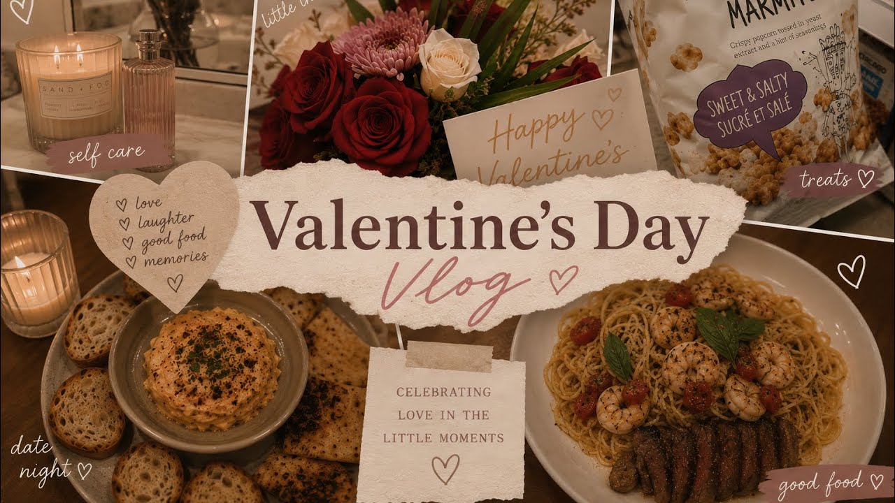Valentine’s Day Vlog 💌 | Date Night, Getting Ready & Sweet Moments