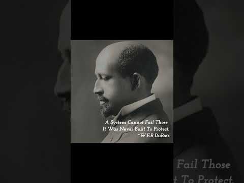 W.E.B. DuBois Was Right