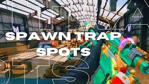 Spawn trap tutorial
