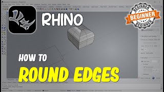 Rhino How To Round Edges