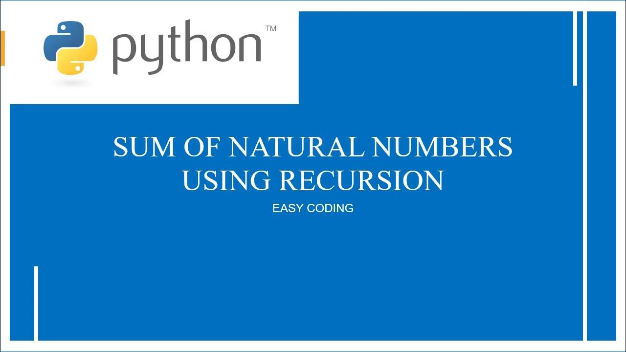 Python Program To Find The Sum Of Natural Numbers using Recursive ...