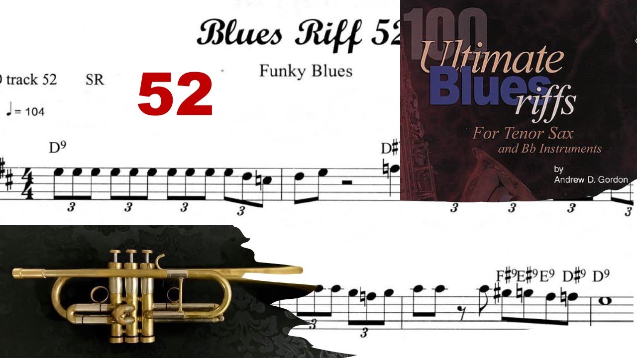 100 Ultimate Blues Riffs (Bb) by Andrew D. Gordon 052 - Sax