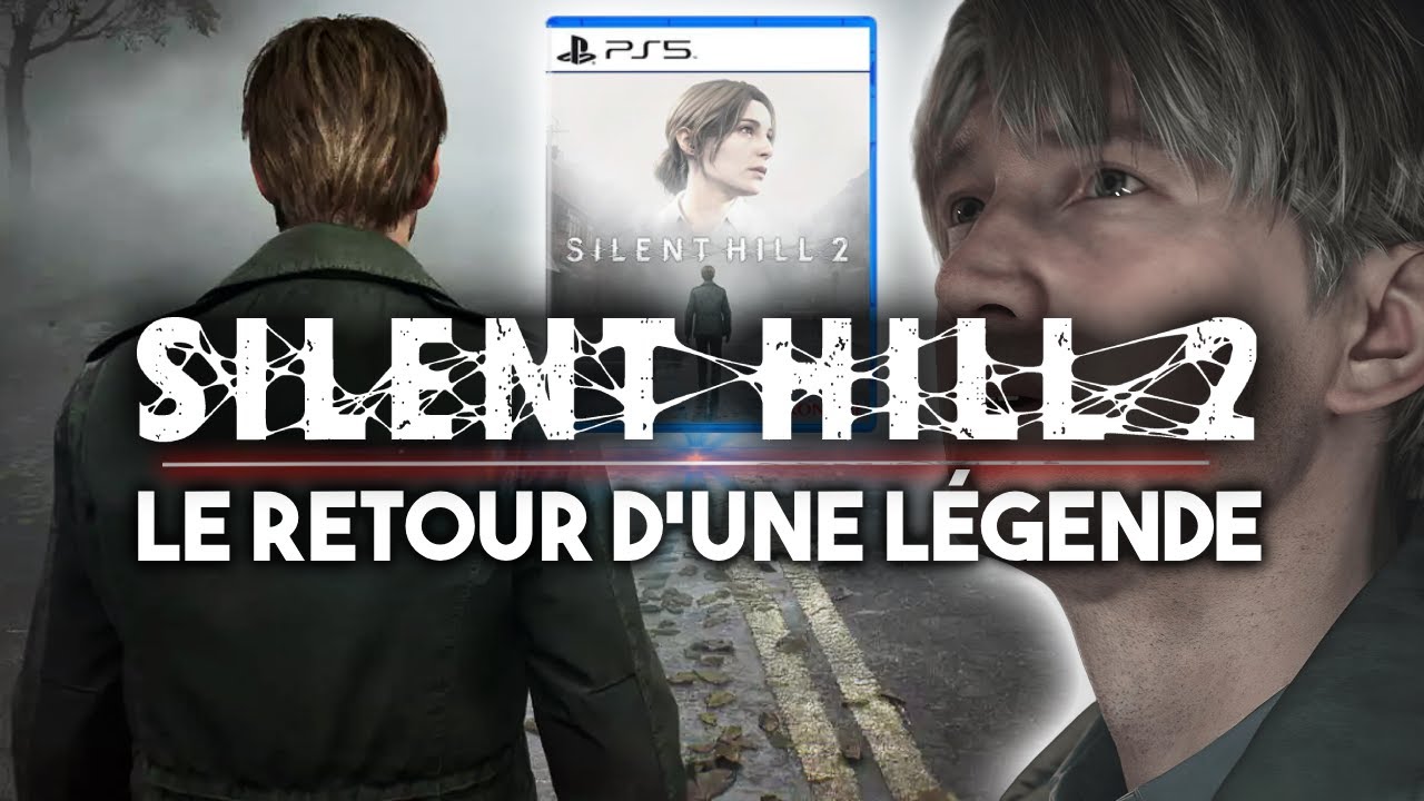 SILENT HILL 2 REMAKE - Le RETOUR d'une LÉGENDE du jeu vidéo - YouTube