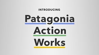 About - Patagonia Action