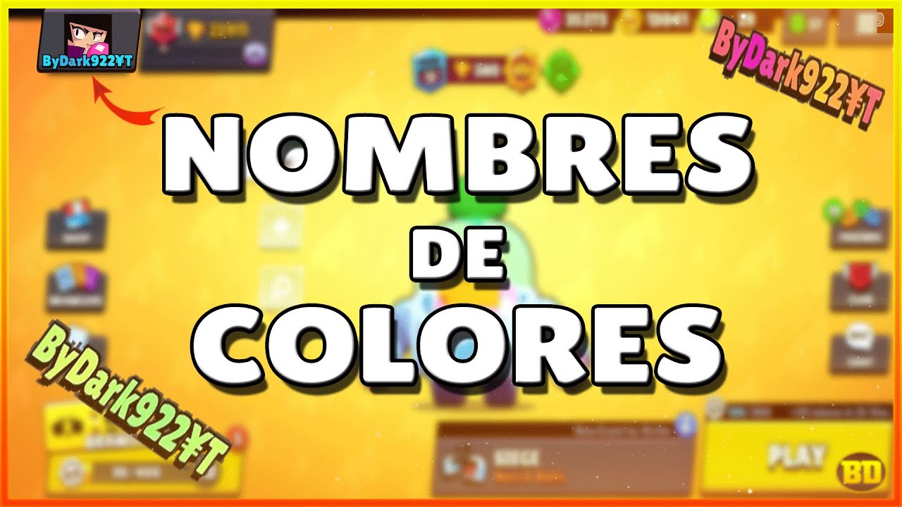 wue significan los colores en los nombres de brawl stars