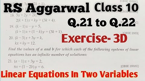 ✔Exercise 3D RS Aggarwal Solutions| Class 10 Maths |Q.21 to Q.22| Linear Equations in Two Variables