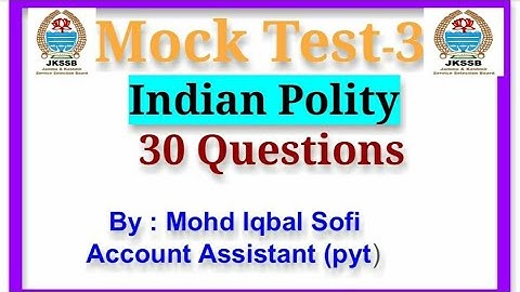 Mock Test || Indian Polity | IMP. Questions | JKSSB | JKP Sub inspector| JKPSC | KAS | IMPORTANT MCQ