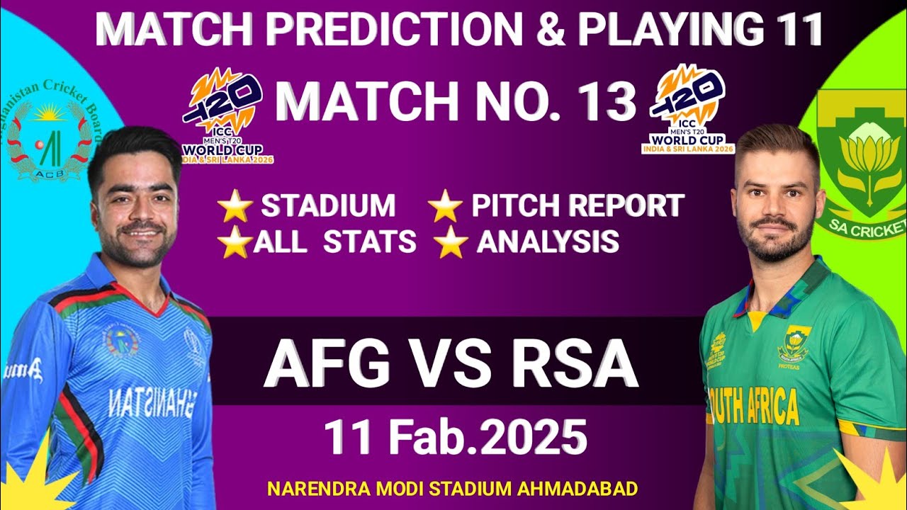 RSA VS AFG T20 World Cup 2026 ! South Africa vs Afghanistan 13th Match Prediction Today 