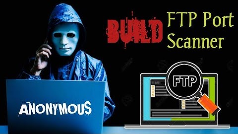 Build An Anonymous FTP Scanner using Python | Ethical Hacking | Python Tutorial