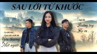 Sau lời từ khước (OST MAI) | Phan Mạnh Quỳnh | MV Official - Liêu Popper x Xuân Trường x Thuỷ Miix