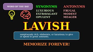 Lavish: The Word for Ultimate Luxury & Generosity! 💰💎