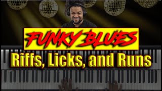 Funky Blues - Riffs, Licks and Runs