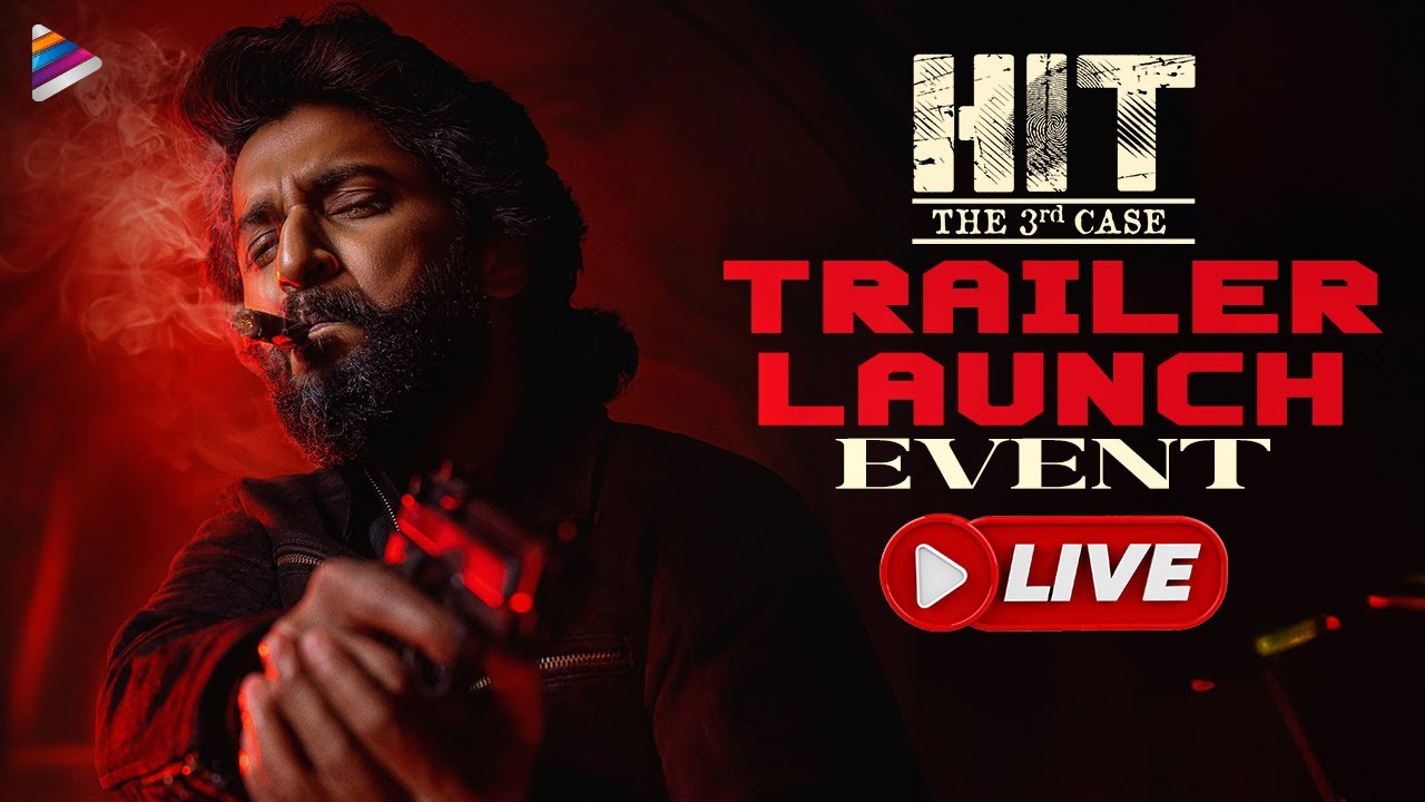 HIT 3 Trailer Launch Event LIVE | Nani | Srinidhi Shetty | Sailesh Kolanu | Mickey J Meyer | TFN
