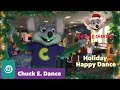 Chuck E.'s Holiday Happy Dance | Kid's Dance Choreography | Chuck E. Dance
