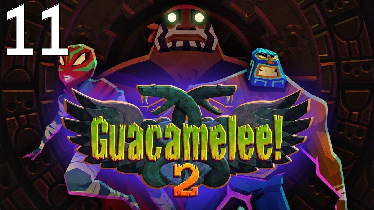Let's Play Guacamelee! 2 Episode 11 The Devil Wears Feathers