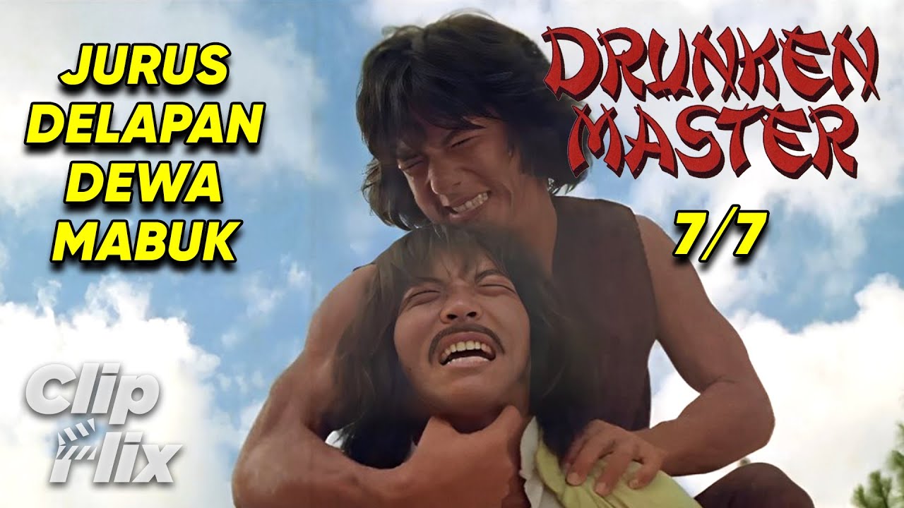 Drunken Master (7/7) | Jurus Delapan Dewa Mabuk | Jackie Chan | Cuplikan Film Bela Diri | ClipFlix