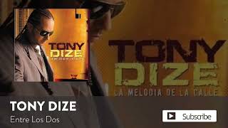 Tony dize- Entre los dos (Between the two) 2008