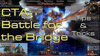 Neverwinter - CTA Battle for the Bridge Tips Tricks Walkthrough Guide