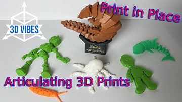 Print in Place Articulating 3D Prints - Quick Show and Tell