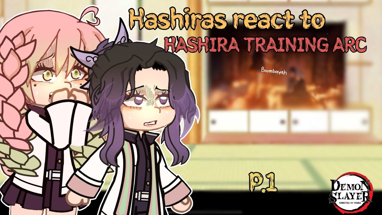 Hashiras react to Hashira Training Arc || KNY || Read Desc.|| Gacha club || PLAY 2X SPEED