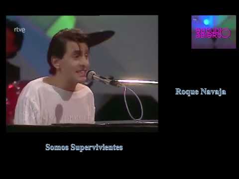 Somos Supervivientes/Roque Narvaja