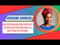 Breaking Barriers Why Chimamanda Ngozi Adichie