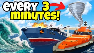 Coast Guard BUT Every 3 Minutes a Natural Disaster SPAWNS in Stormworks