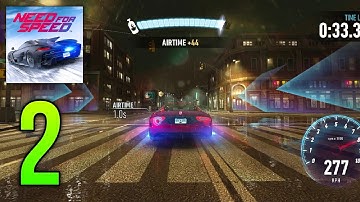 Need for Speed No Limits | Gameplay Walkthrough (Part 2)