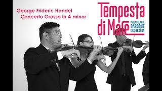 George frideric handel - concerto grosso in a minor; tempesta di mare