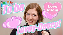 كلام عن الحب باللغة الإنجليزية ١/٣١ -"English Love Idiom 1/31 "To be Lovey-Dovey, تعلم الانجليزية من اجمل عبارات الحب انجليزي عربي1, كلمات جميلة عن الحياة 2, اغنية انجليزية مترجمة للعربية في قمة الجمال, كلام جميل جدا وقصير عن الحياة, عبارات انجليزية عن الحب مع ناي اتحدك ما تبجي English phrases about love with Nye