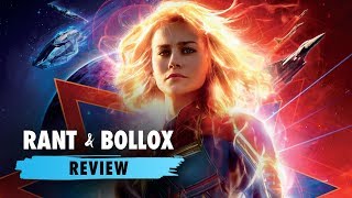 So...Captain Marvel - Rant & Bollox review by Rant and Bollox 1,585 views 5 years ago 33 minutes