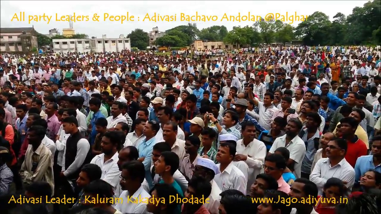 Adivasi Bachavo Andolan at Palghar  Adivasi Leader Kaluram Kakadya Dhodade